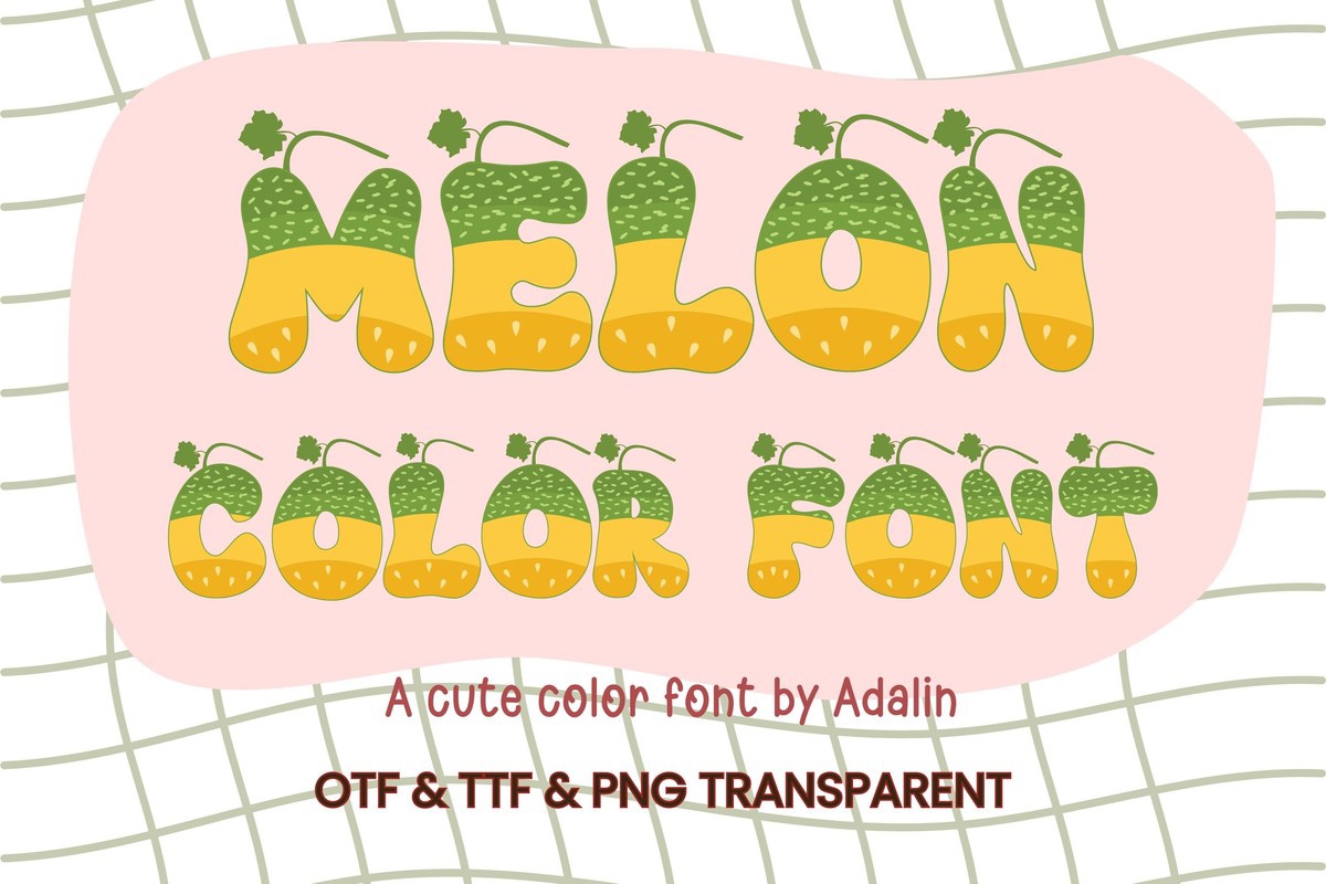 Melon Font