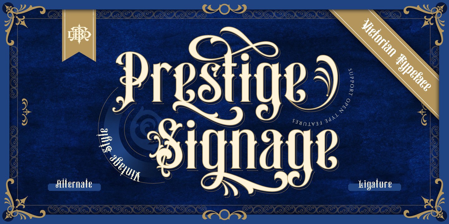 Prestige Signage Font